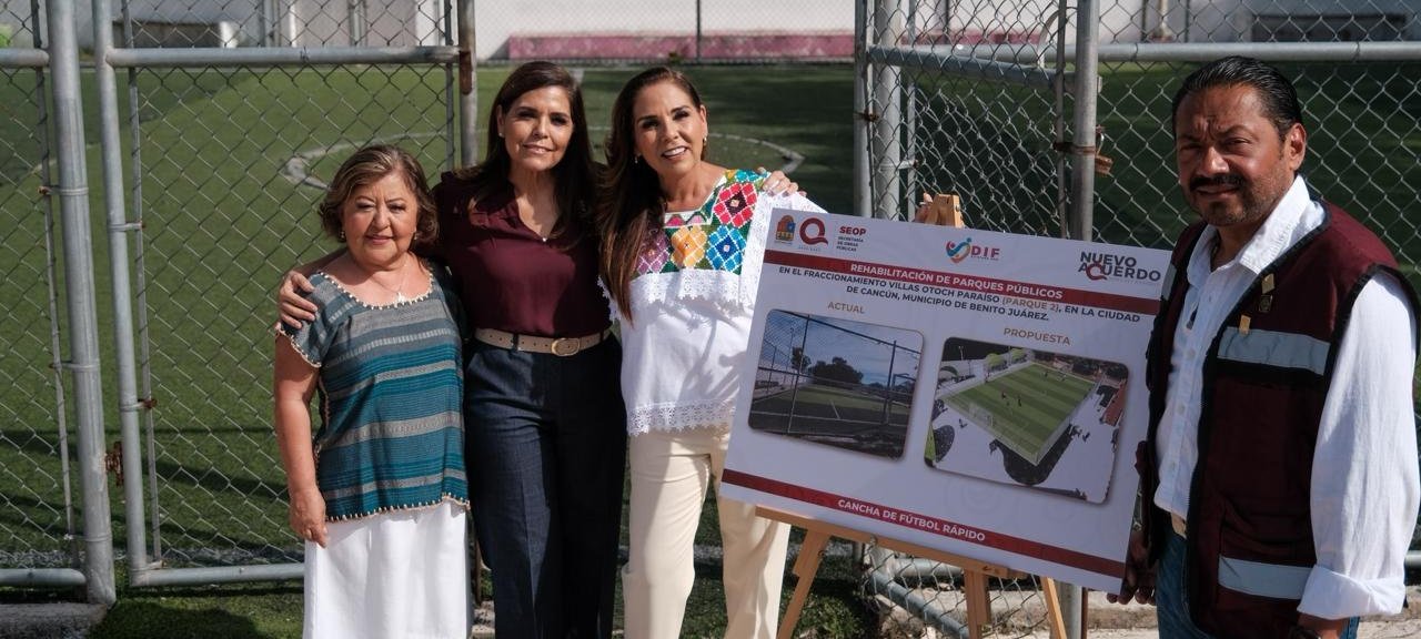 ANUNCIA MARA LEZAMA REHABILITACIÓN INTEGRAL DE LA CANCHA Y PARQUE DE VILLAS OTOCH PARAÍSO DE CANCÚN